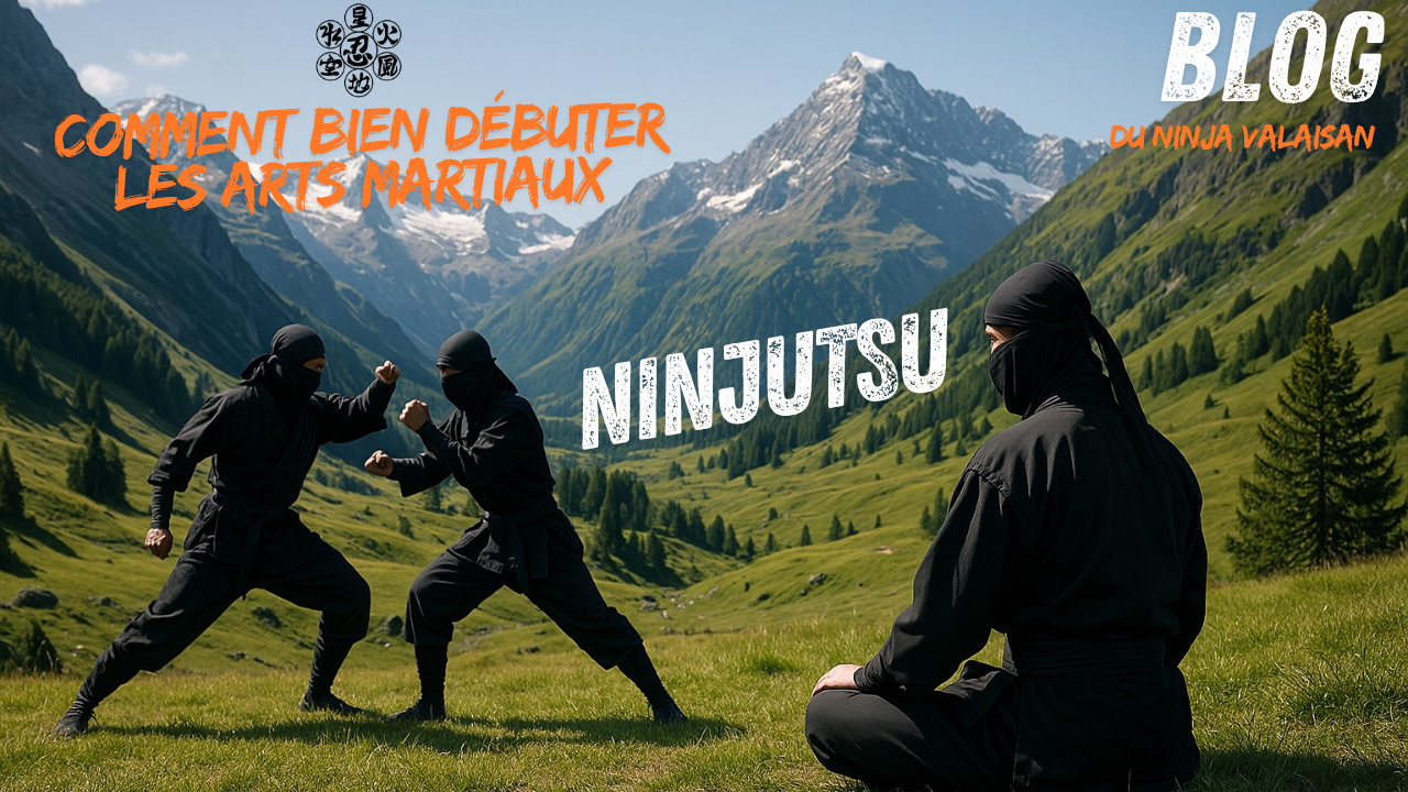 Comment bien débuter les arts martiaux (et le Ninjutsu) : La clé est dans l’esprit